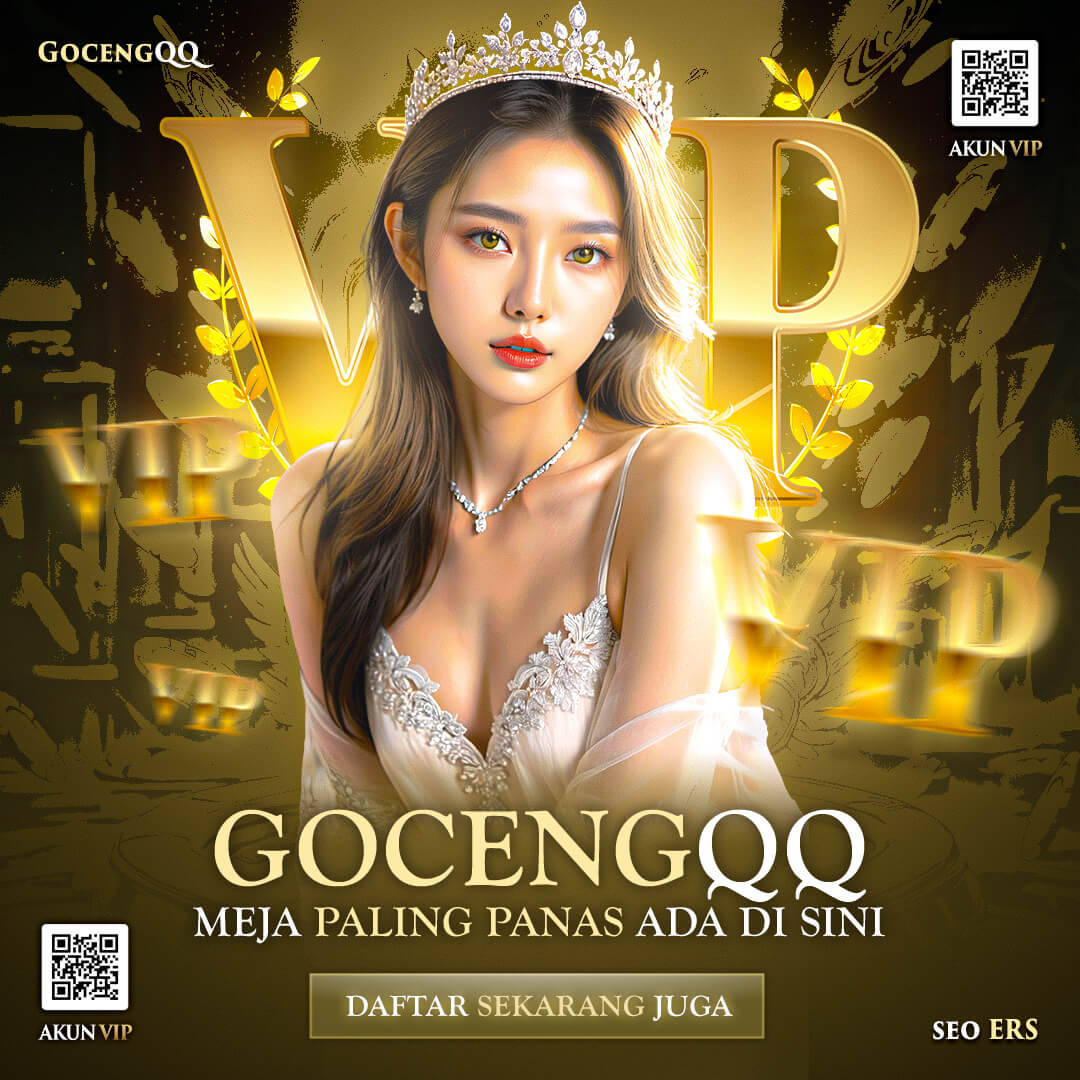 GOCENGQQ: Akses Situs Judi DominoQQ Online QQ Paling Resmi Terpercaya Saat Ini